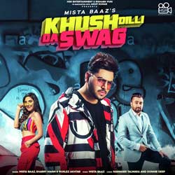 Khush Dilli Da Swag Sharry Maan Mp3 Song Download Pagalworld